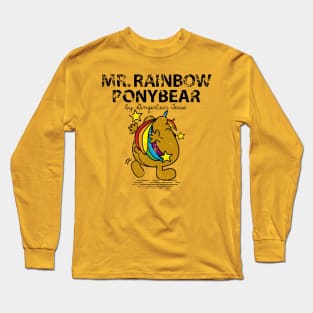 Mr. Rainbow Pony Bear Long Sleeve T-Shirt